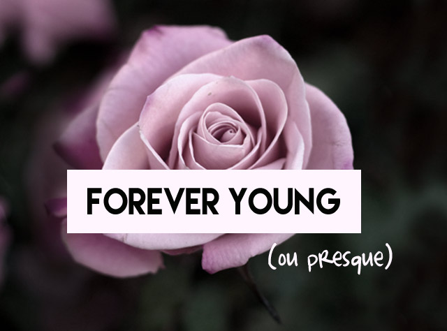 Forever young : être jeune c'est dans la tête