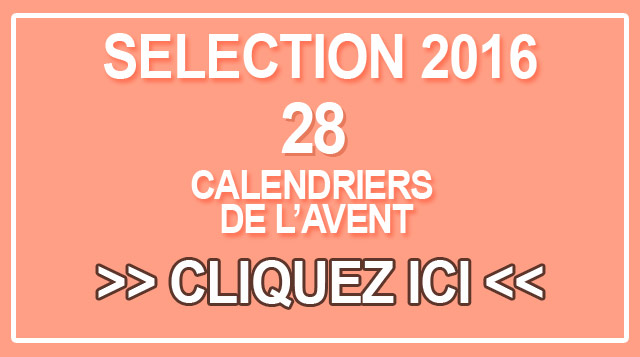 Sélection 2016 de calendriers de l'avent pour adultes