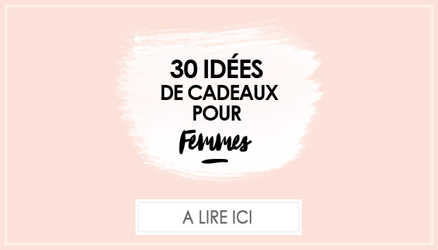 30 idées de cadeaux originaux pour femme