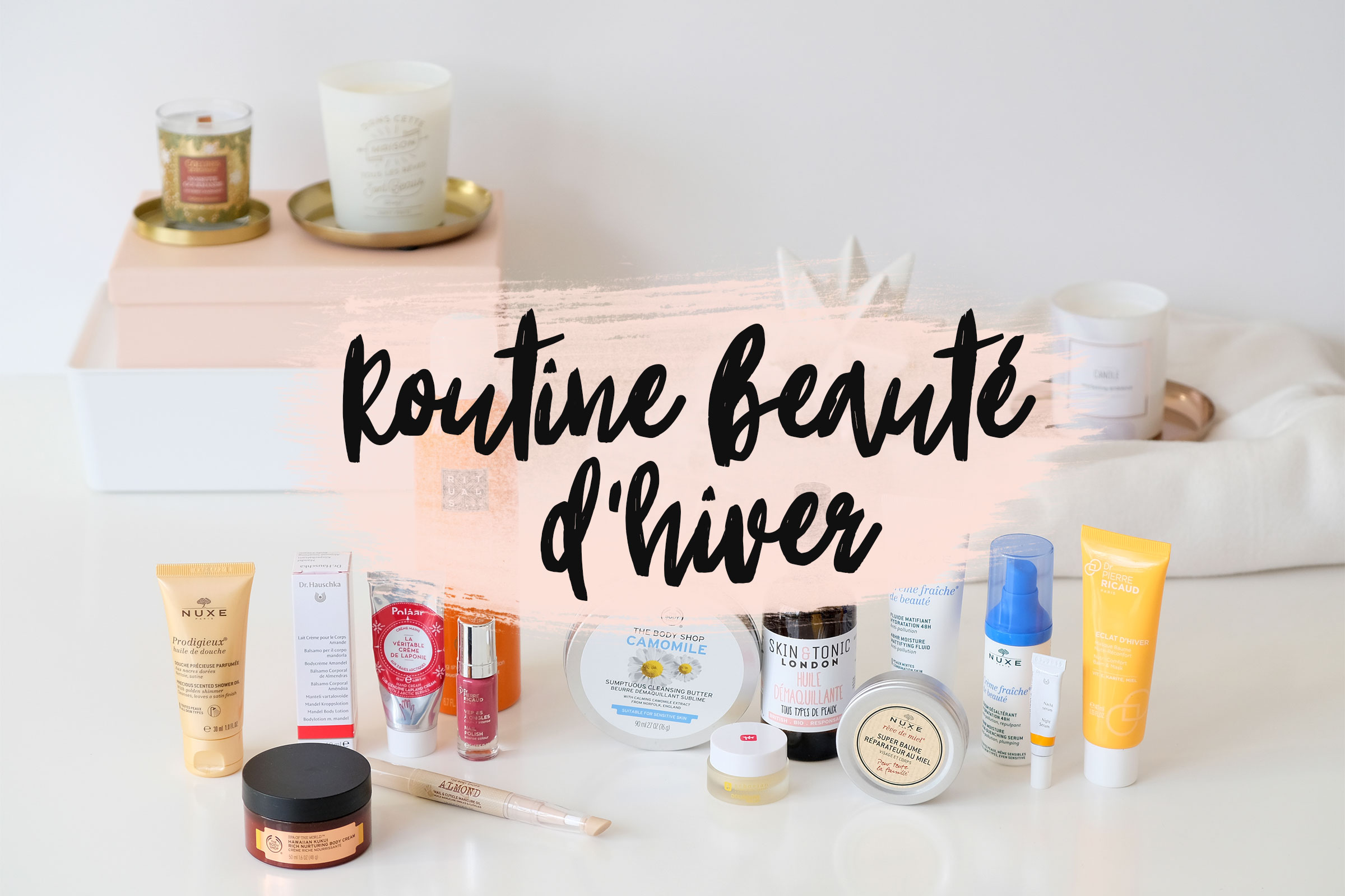 Routine beauté femme de 30 ans en hiver